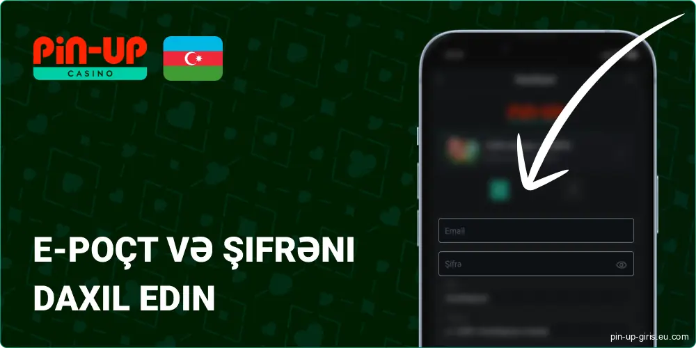 Pin Up Azerbaijan-da e-poçt ünvanınızı daxil edin və təhlükəsiz parol yaradın