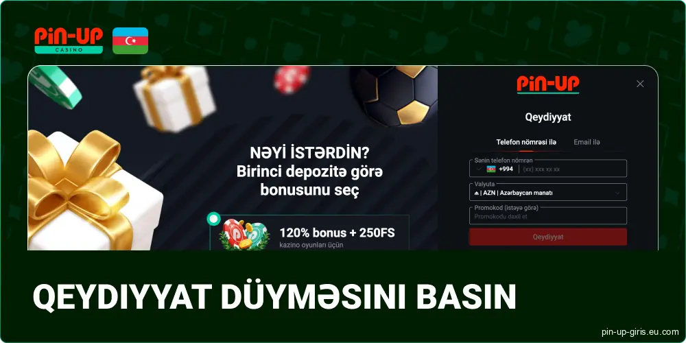 Daxil ol düyməsini basın və Pin Up Azerbaijan-da hesab yaradın