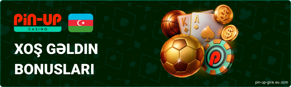 Pin Up-da yeni Azərbaycanlı İstifadəçilər üçün Xoş Gəlmisiniz Bonusları